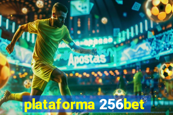 plataforma 256bet